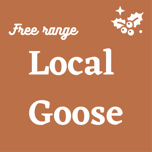 Free Range Local whole Goose £65 deposit to pay in advance
